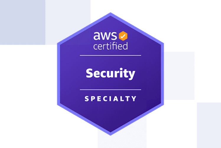 Path to AWS Certified Security – Specialty Certification